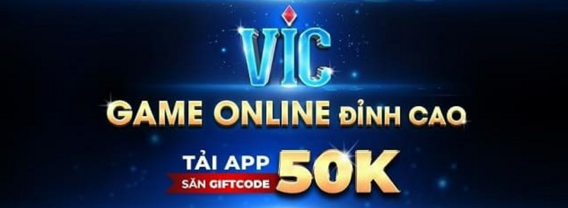 Vicwin - Sân chơi đẳng cấp nhất thị trường giải trí online